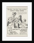 Dainty Dinah Toffee, c.1920. Artist: Wilfred Fryer by Anonymous