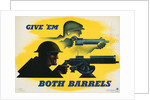 Give 'Em Both Barrels Poster by Jean Carlu