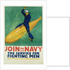Join the Navy - The Service for Fighting Men Poster by R.F. Babcock