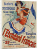 L'Etendard Francais Poster bu Jules Cheret by Anonymous
