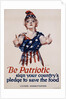 Be Patriotic Poster by Paul Stahr