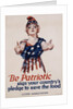 Be Patriotic Poster by Paul Stahr