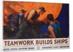 Teamwork Builds Ships Poster by William Dodge Stevens