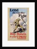 Lend the Way They Fight Poster by Edmund M. Ashe