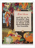 Eat Less and Let Us Be Thankful Poster by A. Hendee