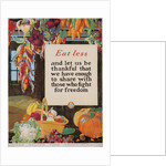 Eat Less and Let Us Be Thankful Poster by A. Hendee