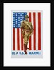 Be a U.S Marine! Poster by James Montgomery Flagg