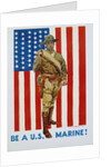Be a U.S Marine! Poster by James Montgomery Flagg