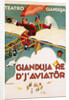 Gianduja Re d'J'Aviator Poster by Carlo Nicco