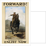 Forward! Enlist Now Poster by Anonymous