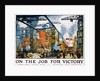 On the Job for Victory Poster by Jonas Lie
