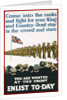 You Are Wanted at the Front, Enlist Today Recruitment Poster by Anonymous