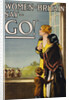 Women of Britain Say - "Go!" Recruitment Poster by E.V. Kealey