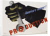 Production - America's Answer! Poster by Jean Carlu