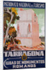 Tarragona - Ciudad de Monumentos Romanos Poster by Caruz