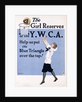 The Girl Reserves of the Y.W.C.A. Poster by Poucher