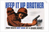 Keep It Up Brother War Production Poster by Clayton Kenny