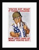 You've Got What It Takes Soldier Poster by Ernest Hamlin Baker