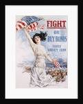 Fight or Buy Bonds Poster by Howard Chandler Christy