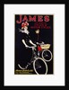 James - The King of Cycles & Motorcycles Poster by Anonymous