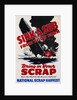 Sink a Sub from Your Farm - Bring in Your Scrap Poster by Anonymous