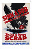 Sink a Sub from Your Farm - Bring in Your Scrap Poster by Anonymous