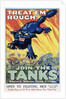 Treat 'Em Rough! Join the Tanks Recruitment Poster by August William Hutaf