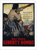 Buy More Liberty Bonds Poster by Pipein Gamba