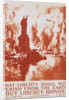 That Liberty Shall Not Perish from the Earth - Buy Liberty Bonds Poster by Joseph Pennell