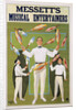 Poster Advertisement for Messett's Musical Entertainers by Anonymous