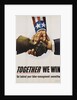 Together We Win Labor-Management Poster by Anonymous