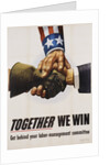 Together We Win Labor-Management Poster by Anonymous