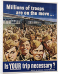 Is Your Trip Necessary? Poster by Montgomery Melbourne