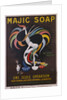 Majic Soap - Une Seule Operation Poster by Mich