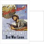 Back the Attack! War Bonds Poster by Schrieber