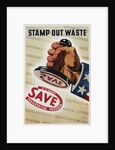 Save, Stamp Out Waste Poster by Henry Stahlhat