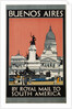 Buenos Aires - By Royal Mail to South America Poster by Kenneth Shoesmith