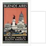 Buenos Aires - By Royal Mail to South America Poster by Kenneth Shoesmith