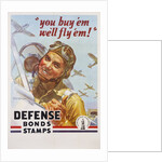 You Buy 'Em We'll Fly 'Em! Poster by J. Walter Wilkinson and Walter G. Wilkinson by Anonymous