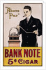 Bank Note 5 Cent Cigar Poster by Anonymous