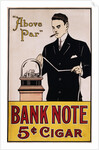 Bank Note 5 Cent Cigar Poster by Anonymous