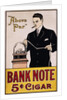 Bank Note 5 Cent Cigar Poster by Anonymous