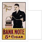 Bank Note 5 Cent Cigar Poster by Anonymous