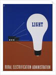 Light: Rural Electrification Administration Poster by Lester Beall