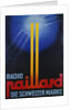 Radio Paillard: Die Schweizer Marke Poster by Anonymous