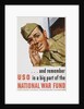 And Remember USO Is a Big Part of the National War Fund Poster by Howard Scott