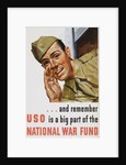 And Remember USO Is a Big Part of the National War Fund Poster by Howard Scott