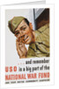 And Remember USO Is a Big Part of the National War Fund Poster by Howard Scott