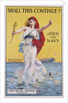 Shall This Continue? Join the Navy Recruitment Poster by Anonymous