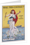Shall This Continue? Join the Navy Recruitment Poster by Anonymous